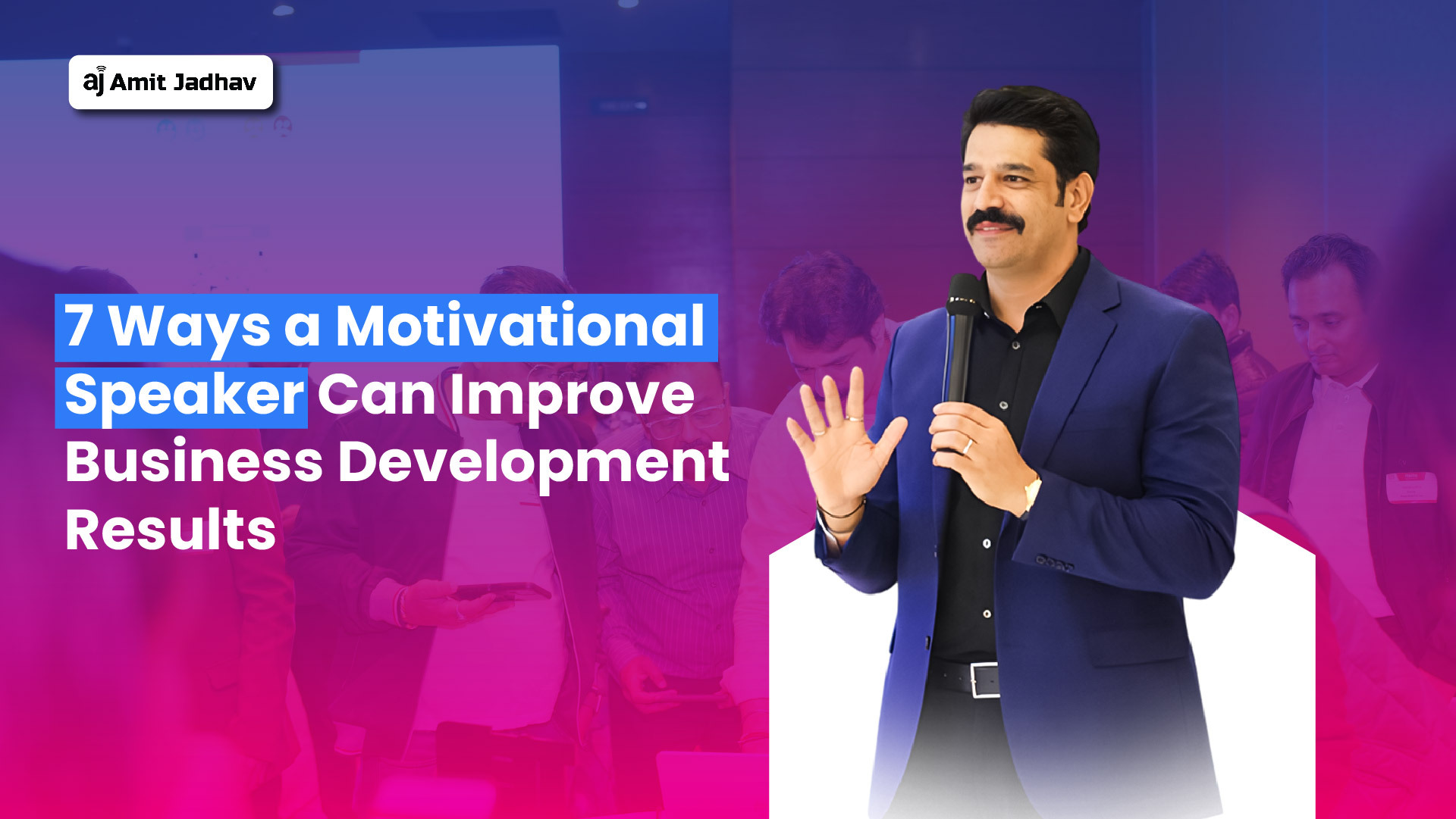 motivational speaker improving business development results and team performance