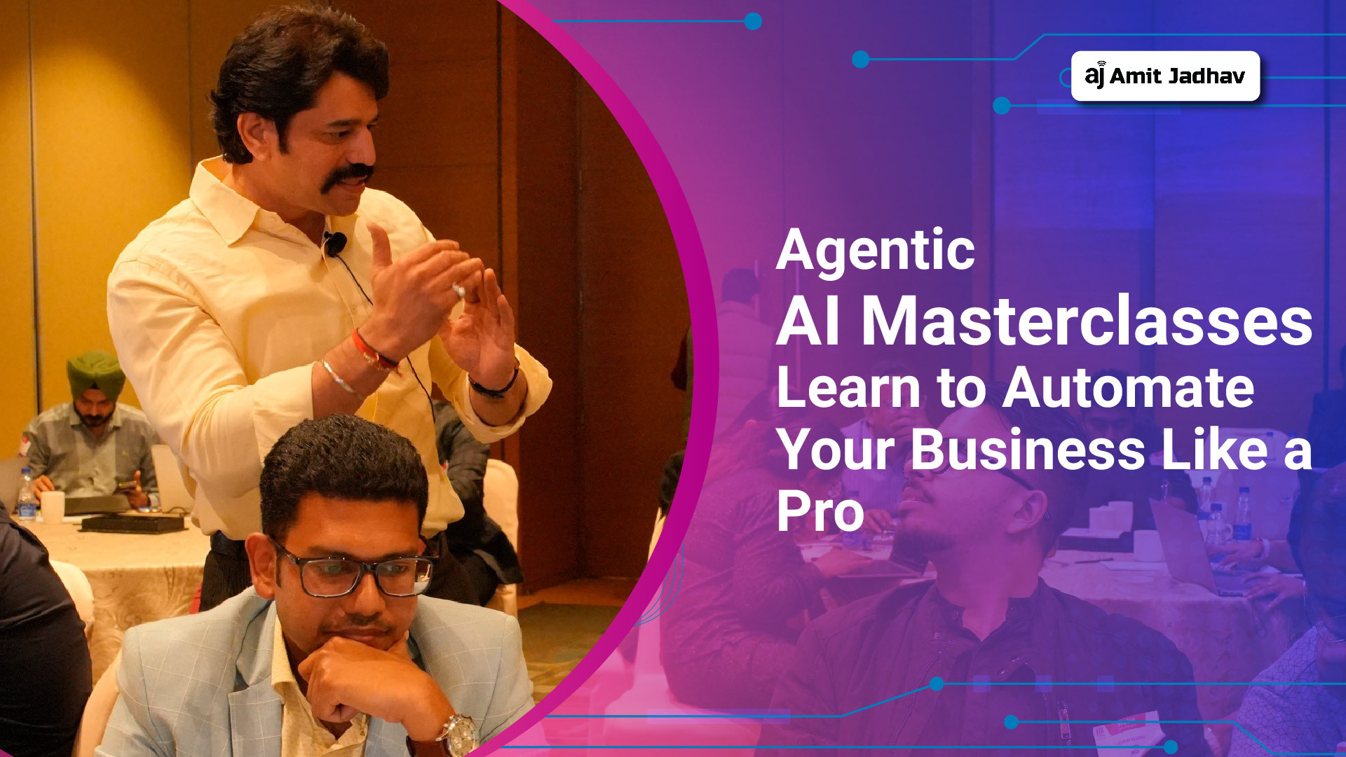 Agentic AI Masterclass to automate and scale your business efficiently