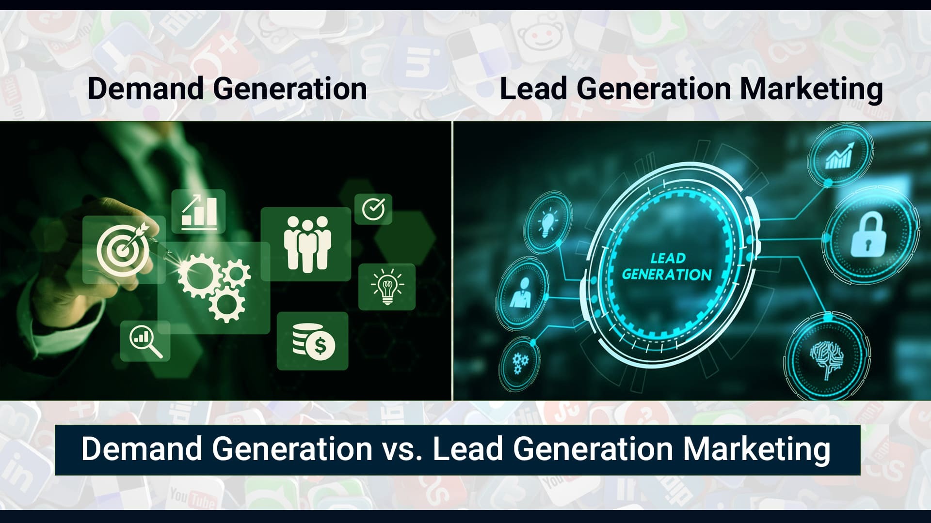 Demand generation vs lead generation marketing comparison Amit Jadhav