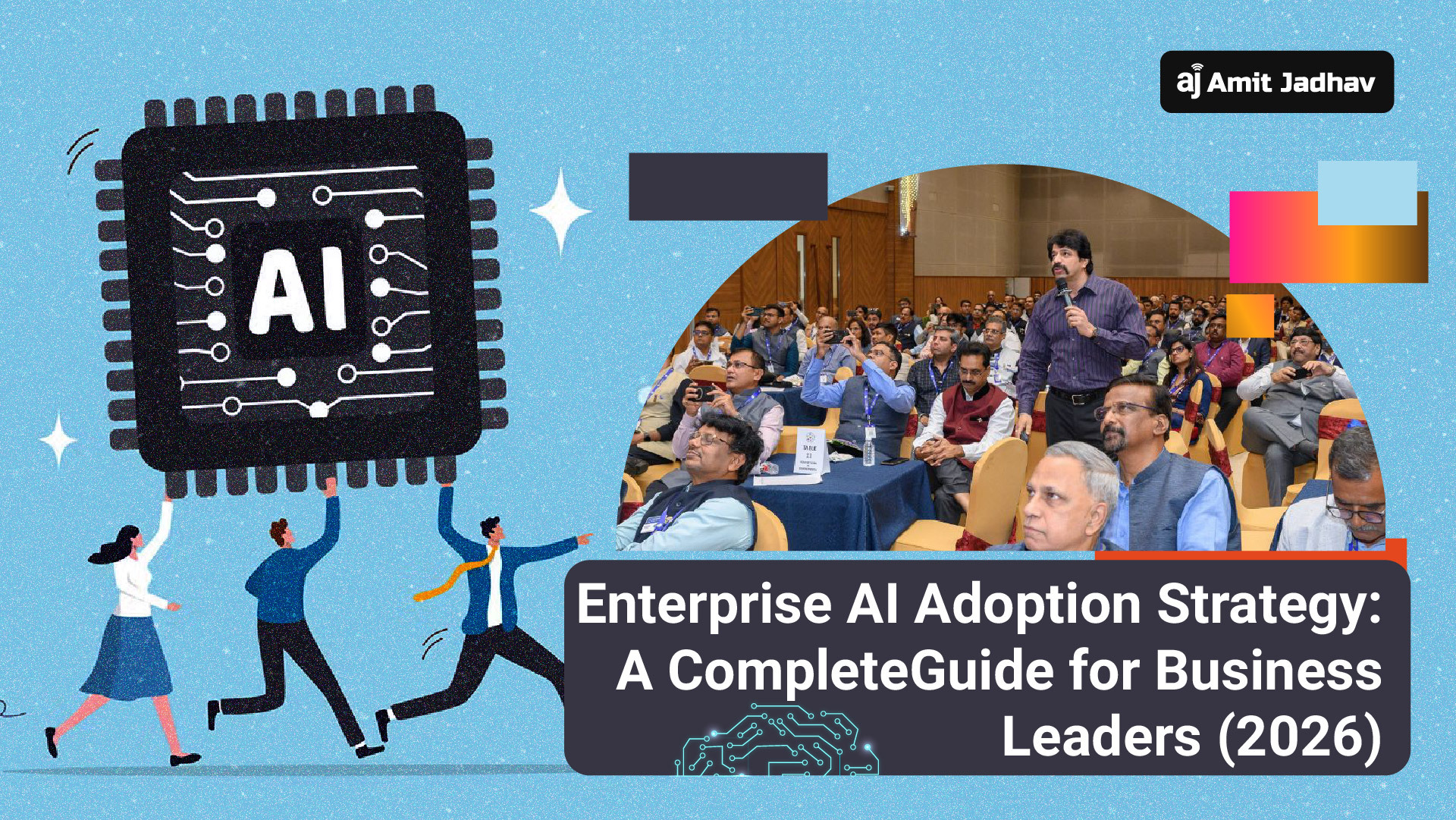 Enterprise AI adoption strategy guide 2026 for business leaders with roadmap and digital transformation framework