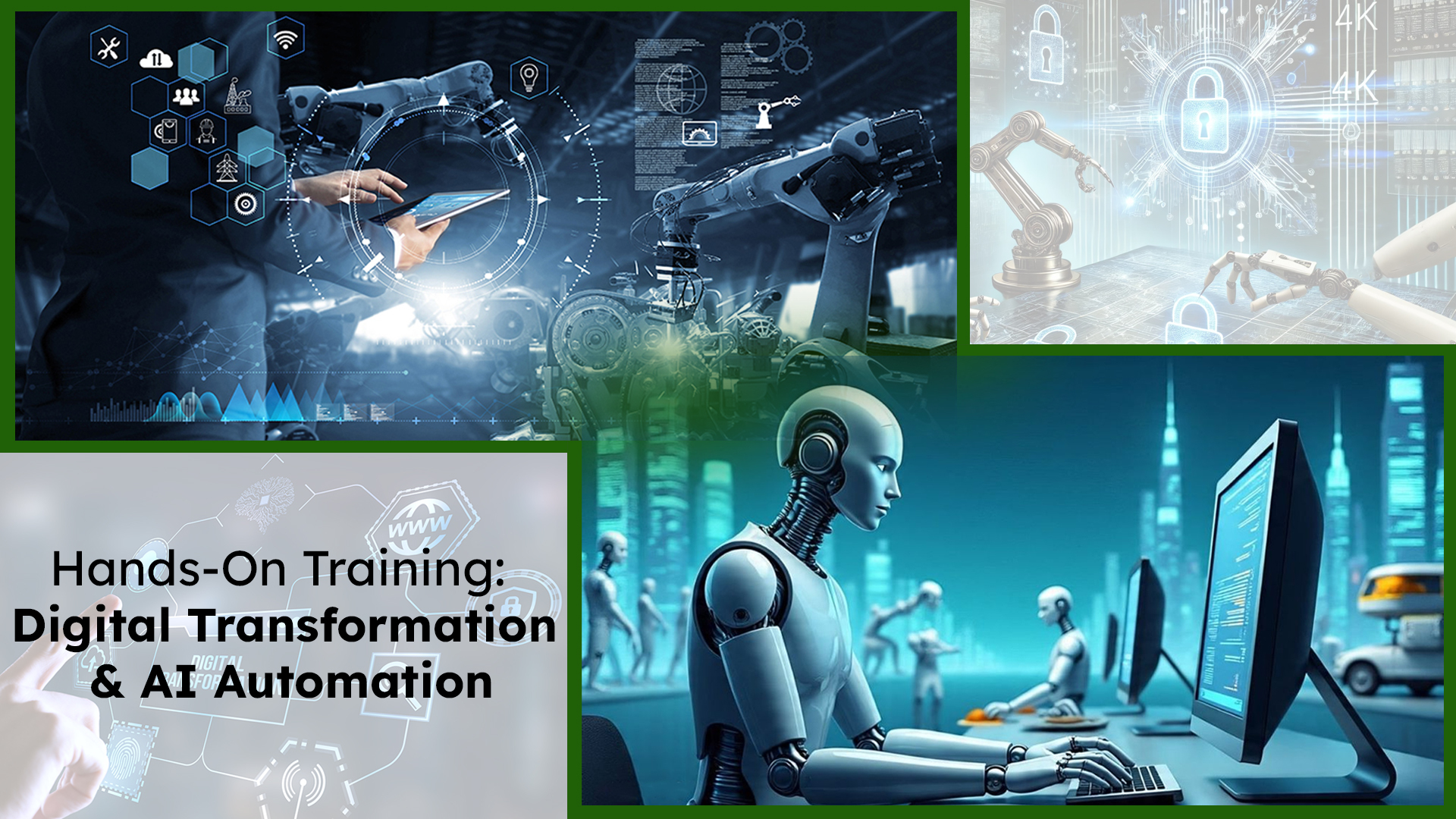 Hands-on training in digital transformation and AI automation