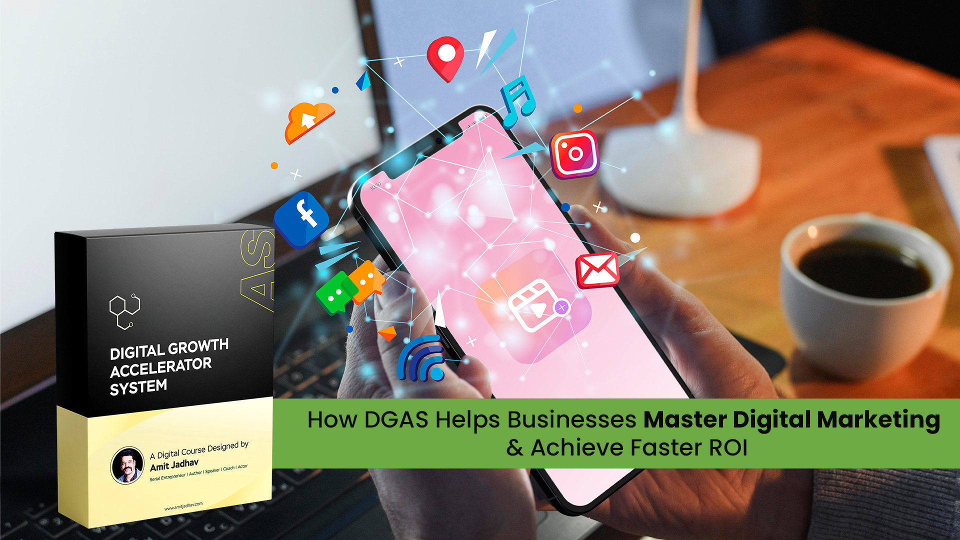 DGAS digital marketing course helping businesses achieve faster ROI