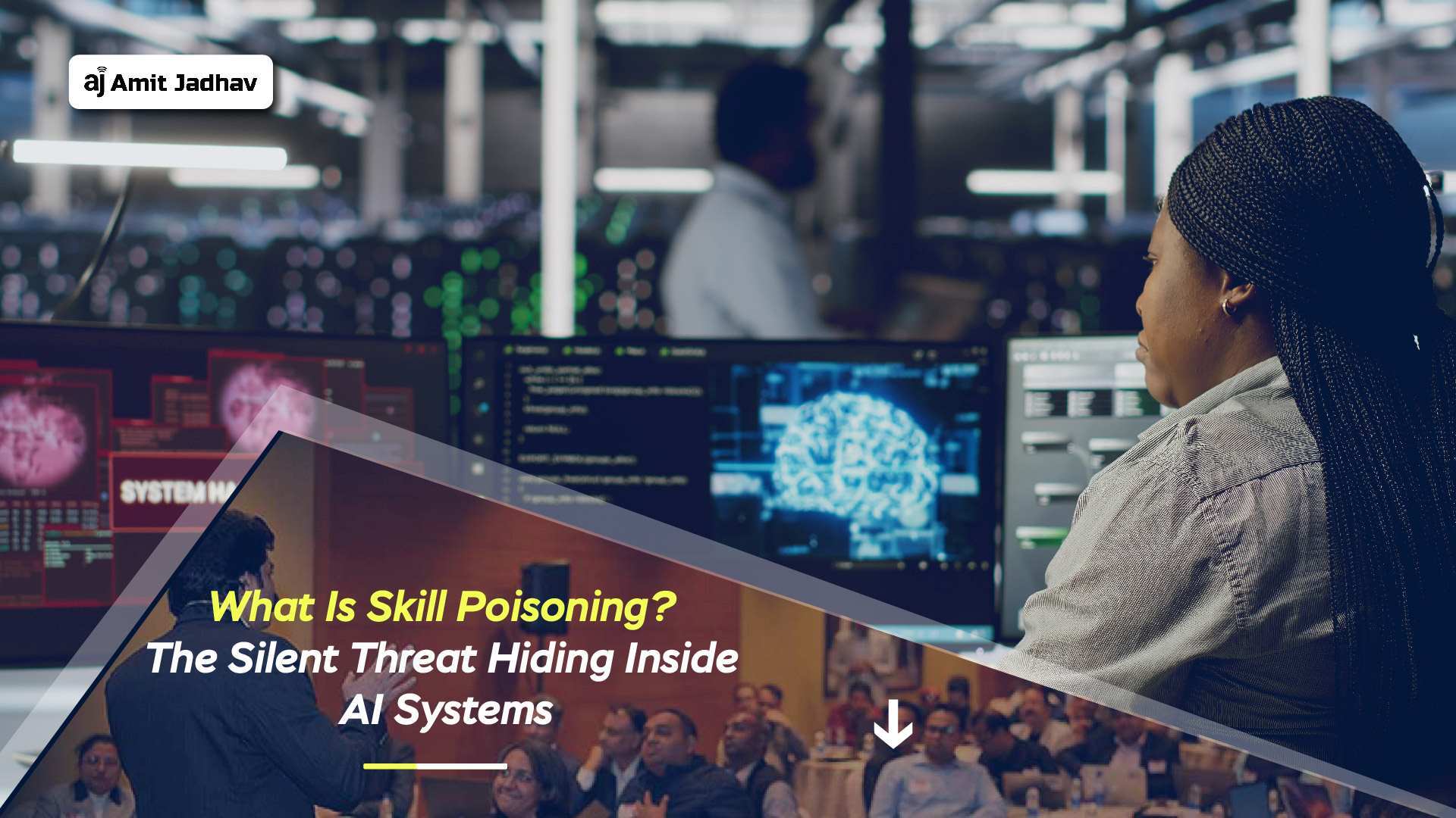 Skill poisoning attack showing hidden security threats inside enterprise AI systems by Amit Jadhav