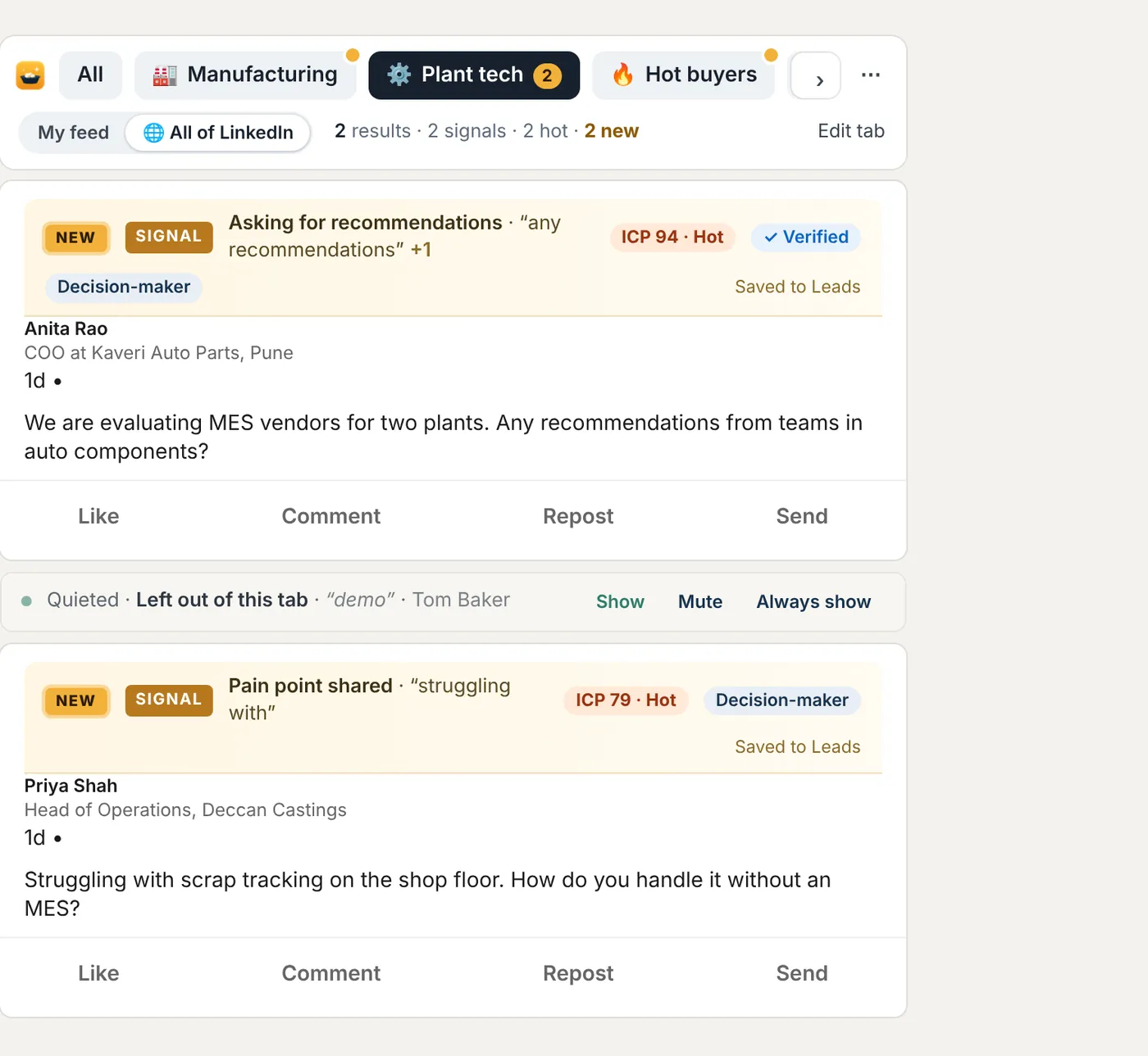 The Plant tech tab switched to All of LinkedIn: two results from outside the user’s network, both tagged as buying signals with Hot ideal-buyer scores, and one result quieted because it contains the leave-out word demo.